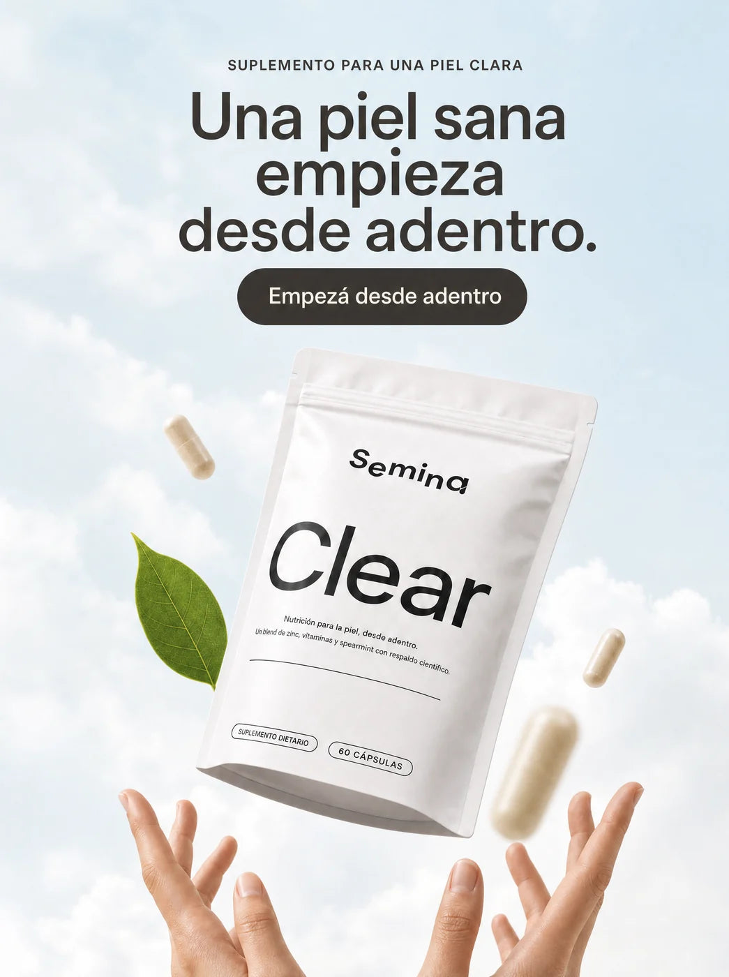 Una piel sana empieza desde adentro · Semina Clear