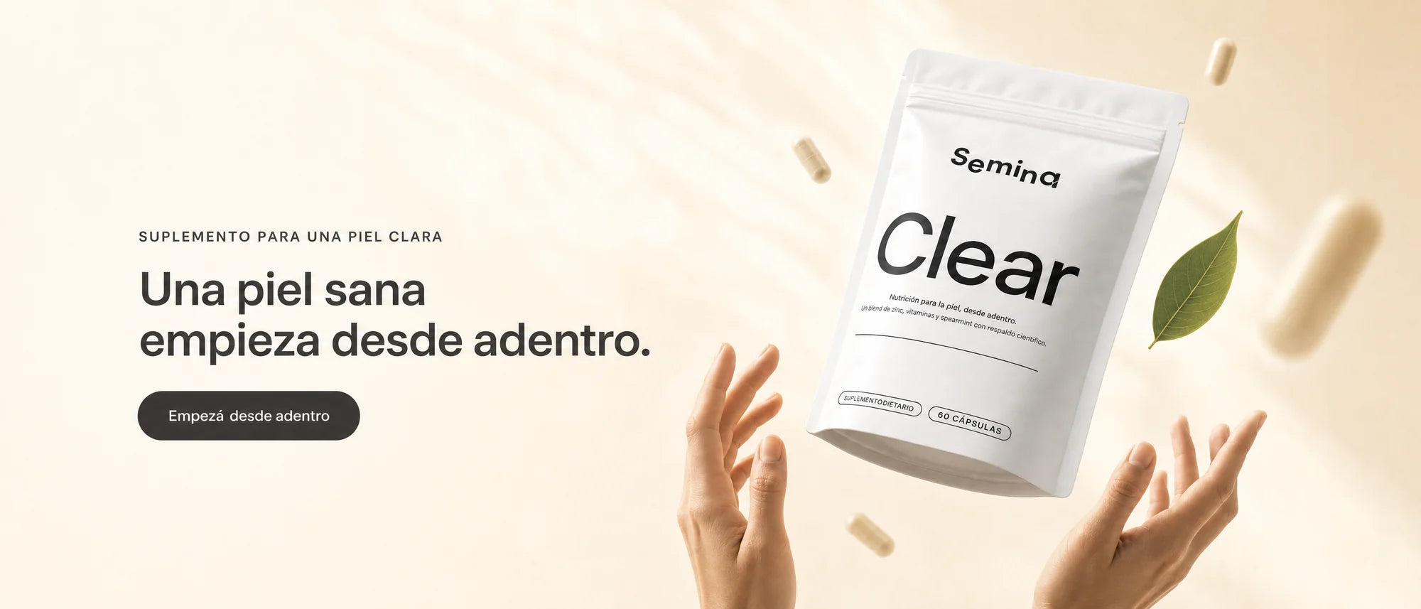 Una piel sana empieza desde adentro · Semina Clear